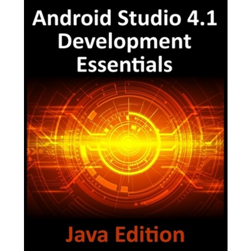 Android Studio 4.1 Development Essentials - Java Edition: Developing ...