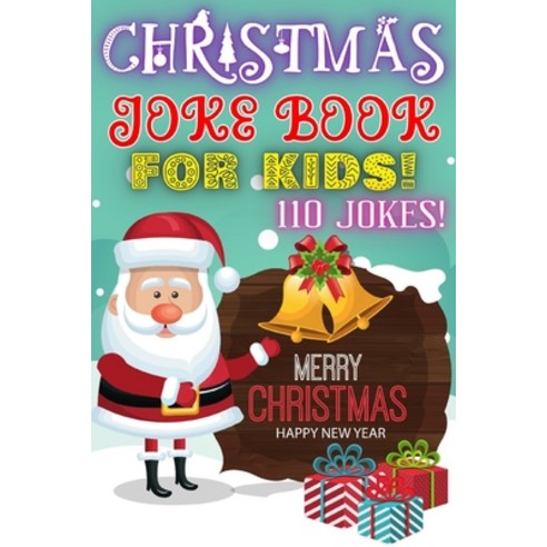Christmas Joke Book For Kids!: Fun Family Try Not To Laugh Silly Jokes Challenge Holiday Edition Rid... Paperback, Independently Published, English, 9798550156599