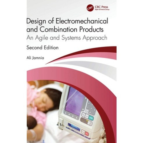 (영문도서) Design of Electromechanical and Combination Products: An Agile and Systems Approach Hardcover, CRC Press, English, 9781032294070