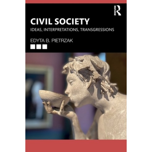 (영문도서) Civil Society: Ideas Interpretations Transgressions Paperback, Routledge, English, 9781032786223