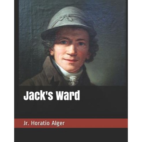Jack''s Ward Paperback, Independently Published