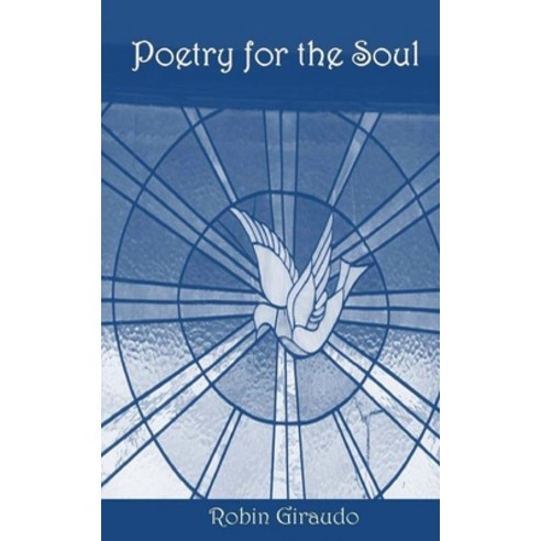 (영문도서) Poetry for the Soul Paperback, Createspace Independent Pub..., English, 9781544758183