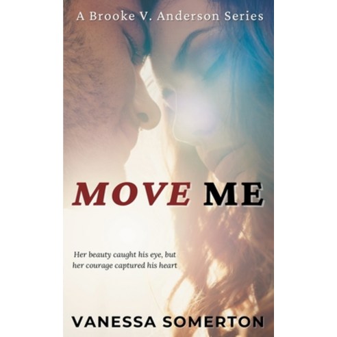 (영문도서) Move Me Paperback, Vanessa Somerton, English, 9798201010065
