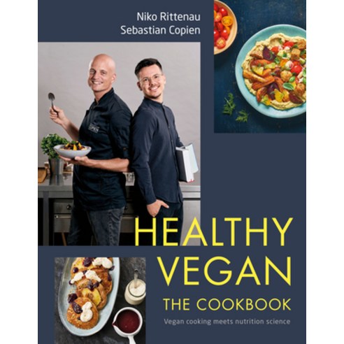 (영문도서) Healthy Vegan the Cookbook: Vegan Cooking Meets Nutrition Science Hardcover, DK Publishing (Dorling Kind..., English, 9780744034172