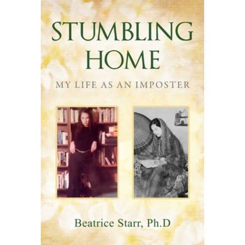 Stumbling Home: My Life as an Imposter Paperback, Lifeline Press (CA)