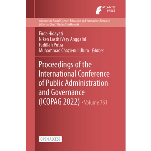 (영문도서) Proceedings of the International Conference of Public Administration and Governance (ICoPAG 2... Paperback, Atlantis Press, English, 9782384760817