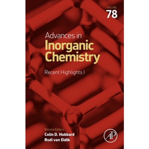 (영문도서) Advances in Inorganic Chemistry: Recent Highlights 78 Hardcover, Academic Press, English, 9780323851152