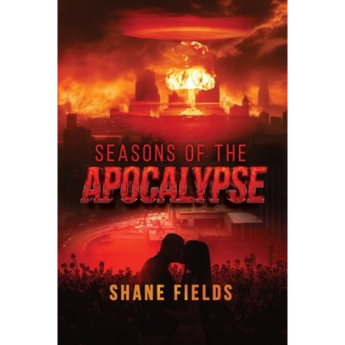 (영문도서) Seasons of the Apocalypse Paperback, Dorrance Publishing Co., English, 9798890271686