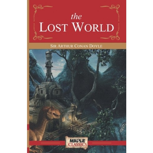 (영문도서) Lost World Paperback, Maple Press Pvt Ltd, English, 9789380816760