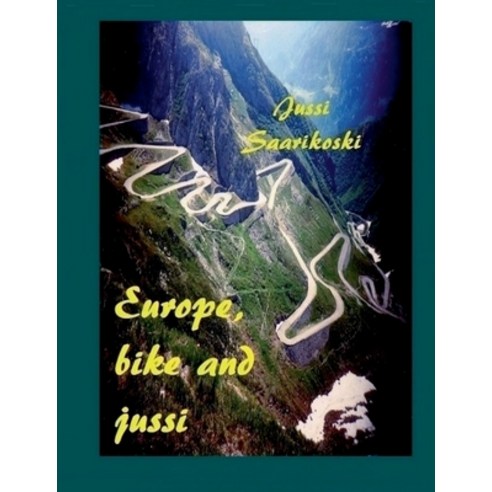 Europe bike and jussi Paperback, Books on Demand, English, 9789528043409