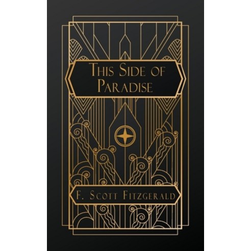 (영문도서) This Side of Paradise Paperback, Natal Publishing, LLC, English, 9798869203076