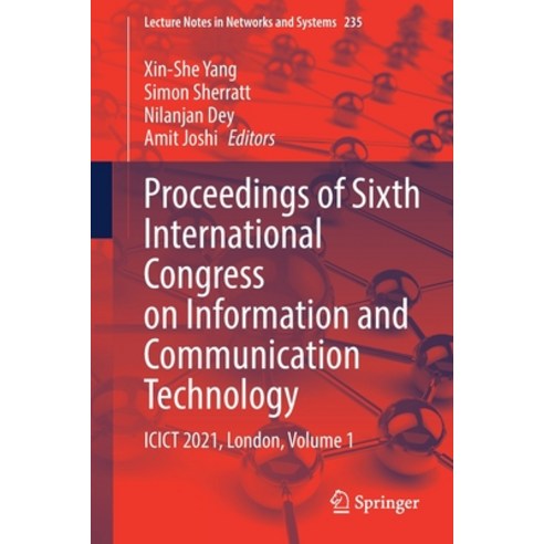 (영문도서) Proceedings of Sixth International Congress on Information and Communication Technology: Icic... Paperback, Springer, English, 9789811623769