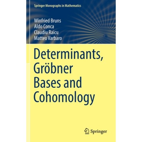 (영문도서) Determinants Gröbner Bases and Cohomology Hardcover, Springer ...