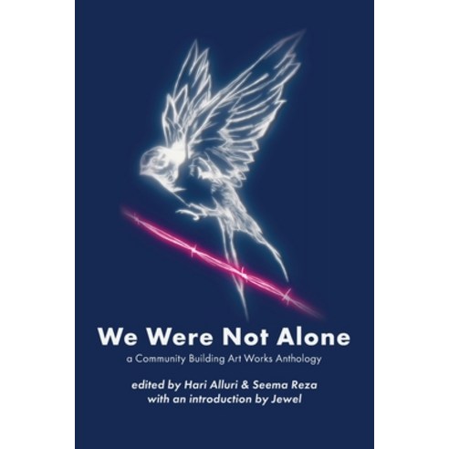 (영문도서) We Were Not Alone: A Community Building Art Works Anthology Paperback, English, 9780578301556