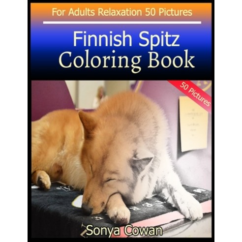 Finnish Spitz Coloring Book For Adults Relaxation 50 pictures: Finnish Spitz sketch coloring book Cr... Paperback, Independently Published