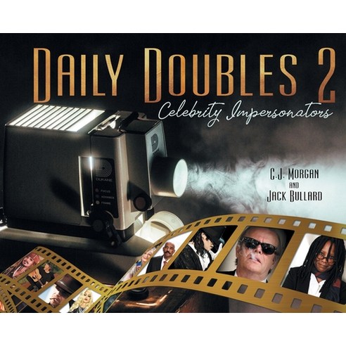 (영문도서) Daily Doubles 2: Celebrity Impersonators Hardcover, Topten Productions, English, 9798218030582