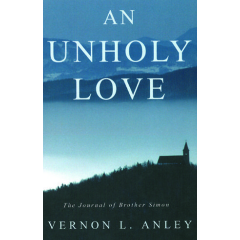 An Unholy Love Paperback, Resource Publications (CA), English, 9781725281998