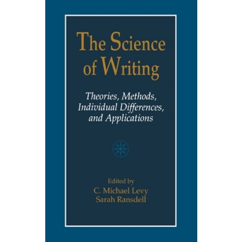 (영문도서) The Science of Writing: Theories Methods Individual Differences and Applications Hardcover, Routledge, English, 9780805821086