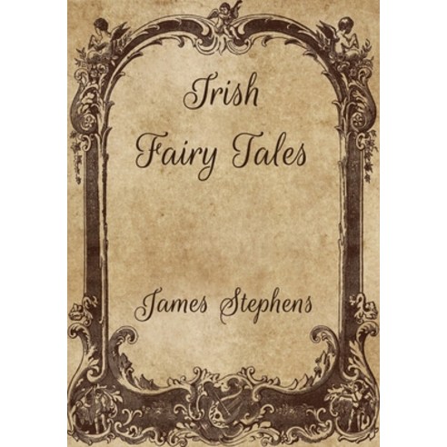 Irish Fairy Tales Paperback, Independently Published, English, 9798700491297