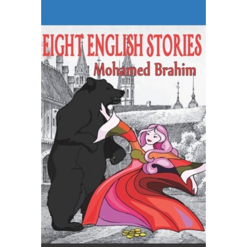 (영문도서) Eight English Stories Paperback, Independently Published, 9798501047723
