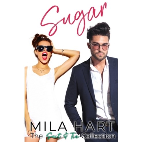 (영문도서) Sugar: A Suit & Tie Novella Paperback, Independently Published, English, 9781695690554