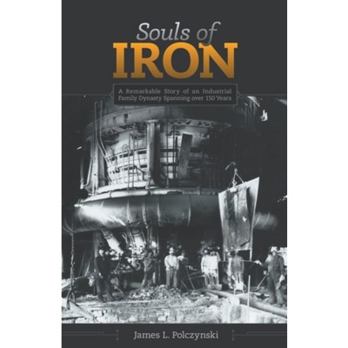 (영문도서) Souls of Iron Paperback, James Polczynski, English, 9798985799811