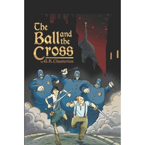The Ball and the Cross Paperback, Independently Published, English, 9798694051569