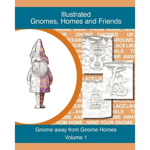 (영문도서) Gnomes homes and friends volume 1 Paperback, Blurb, English, 9781006504686