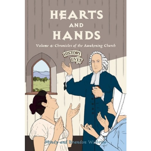 Hearts and Hands: Chronicles of the Awakening Church Paperback, CF4kids