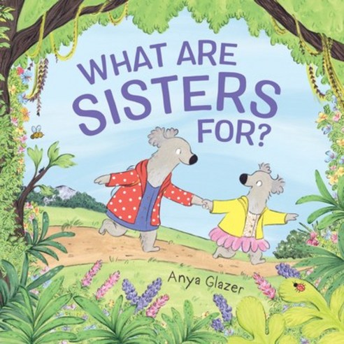 (영문도서) What Are Sisters For? Hardcover, Katherine Tegen Books, English, 9780062916068