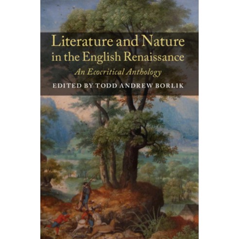 Literature and Nature in the English Renaissance Paperback, Cambridge ...