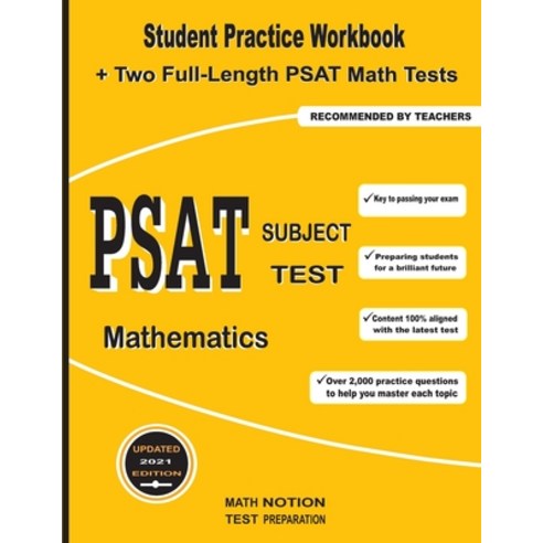 (영문도서) PSAT Subject Test Mathematics: Student Practice Workbook + Two Full-Length PSAT Math Tests Paperback, Math Notion, English, 9781636200477