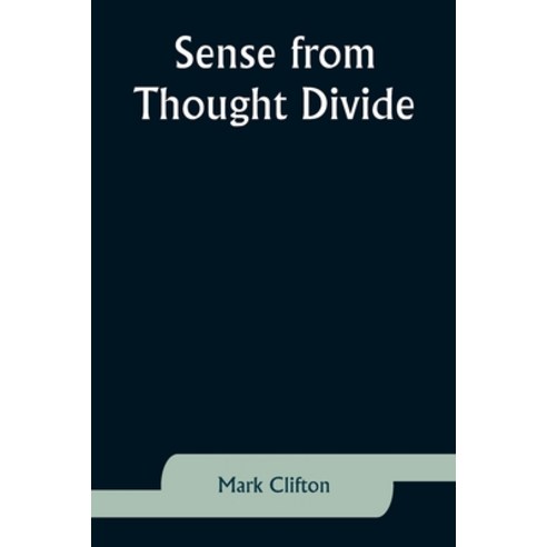 (영문도서) Sense from Thought Divide Paperback, Alpha Edition, English, 9789357926348