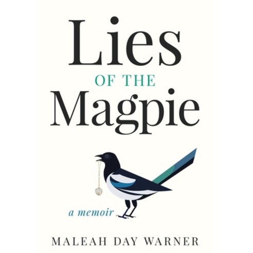 (영문도서) Lies of the Magpie Hardcover, Author Academy Elite, English, 9781647462468