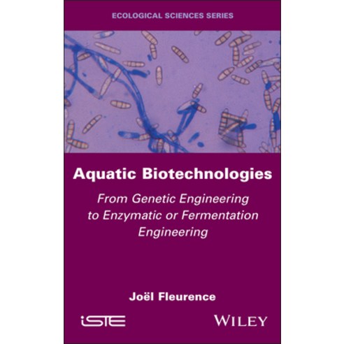 (영문도서) Aquatic Biotechnologies Hardcover, Wiley-Iste, English, 9781786309693