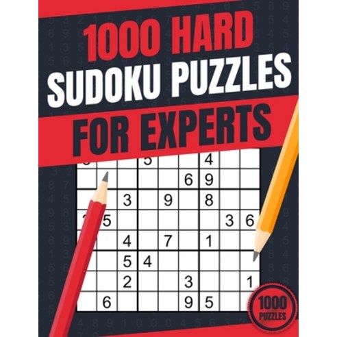 (영문도서) Sudoku Puzzles for Adults Hard: 1000 Hard Sudoku Puzzles for Experts With Solutions - Vol. 1 ... Paperback, Independently Published, English, 9798520129677