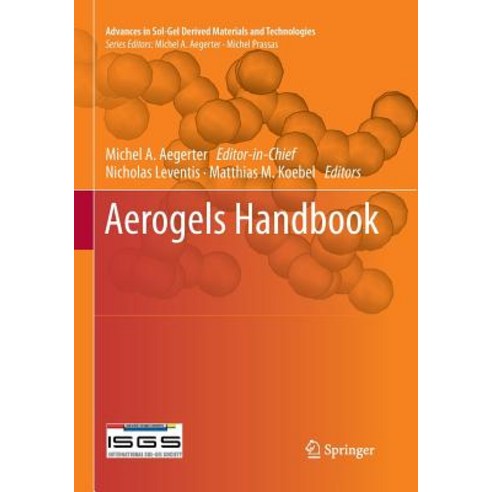 (영문도서) Aerogels Handbook Paperback, Springer, English, 9781493951031