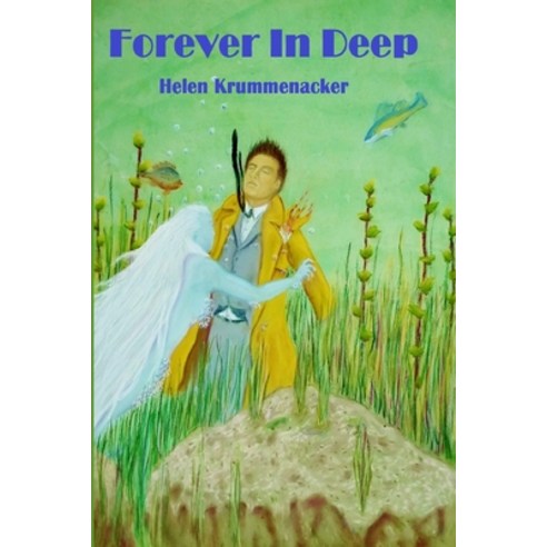 (영문도서) Forever In Deep Paperback, Independently Published, English, 9798635956441