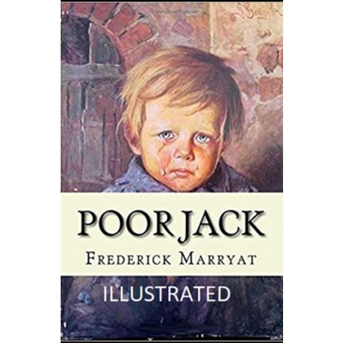 Poor Jack Illustrated Paperback, Independently Published, English, 9798576864522