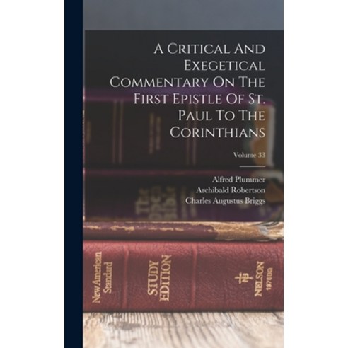 (영문도서) A Critical And Exegetical Commentary On The First Epistle Of St. Paul To The Corinthians; Vol... Hardcover, Legare Street Press, English, 9781019288597