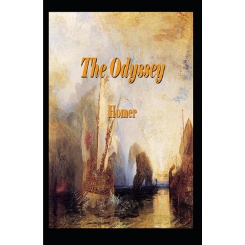 (영문도서) The Odyssey (classic): annotated Paperback, Independently Published, English, 9798461879112