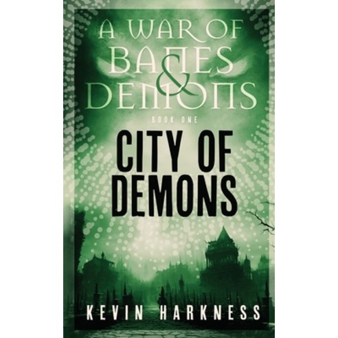 (영문도서) City of Demons Paperback, Shouting Room Books, English, 9781778226250