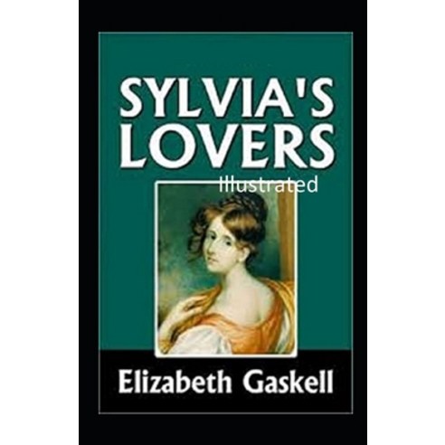 Sylvias Lovers Illustrated Paperback, Independently Published, English, 9798572532708