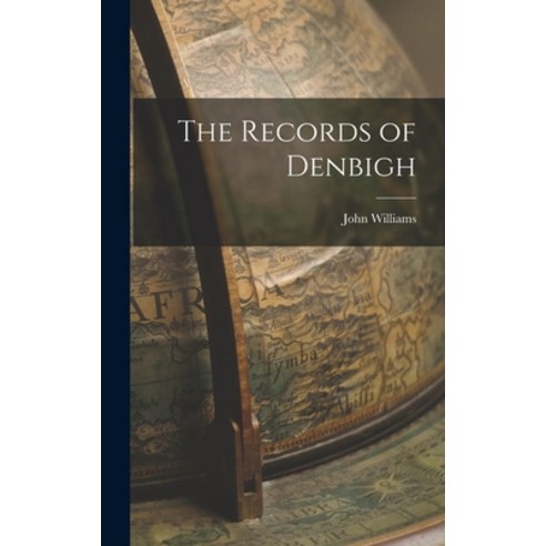 (영문도서) The Records of Denbigh Hardcover, Legare Street Press, English, 9781016649353