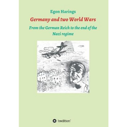 Germany and two World Wars Paperback, Tredition Gmbh, English, 9783746954998