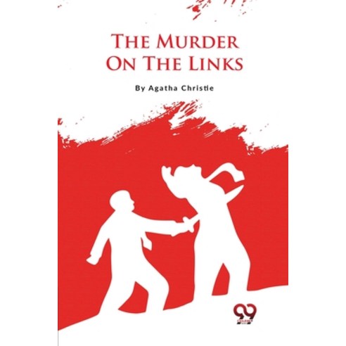 (영문도서) The Murder On The Links Paperback, Double 9 Books, English, 9789357481502