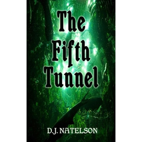 The Fifth Tunnel Paperback, Createspace Independent Pub..., English, 9781494434939