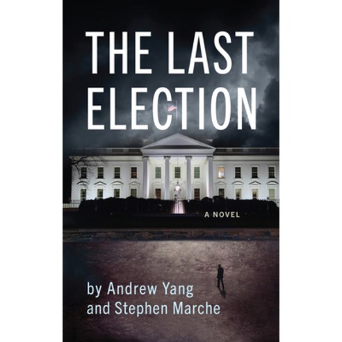 (영문도서) The Last Election Paperback, Akashic Books, English, 9781636141503