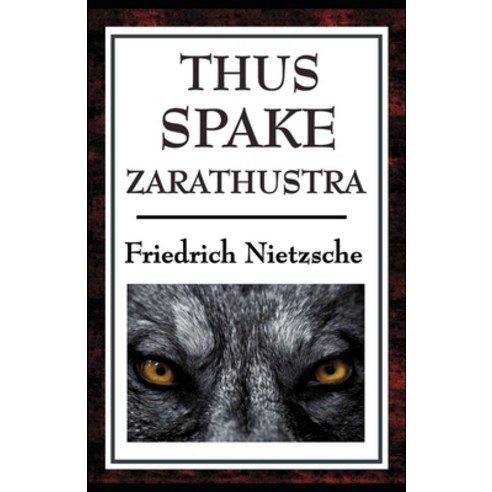 (영문도서) Thus Spoke Zarathustra: Illustrated Edition Paperback, Independently Published, English, 9798745114267