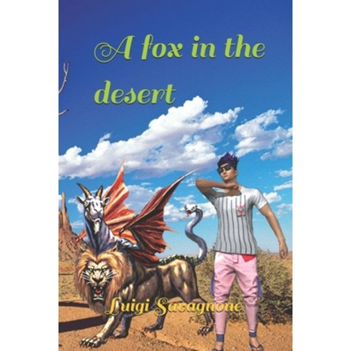 A fox in the desert Paperback, Independently Published, English, 9798558893021